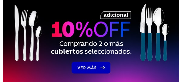 10% Adicional en cubiertos comprando 2 o más